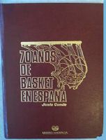 70 AÑOS DE BASKET EN ESPAÑA